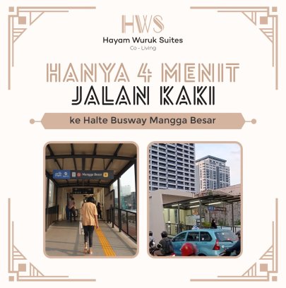 Kost Hayam Wuruk Suites Co-Living dekat Halte Busway Trans Jakarta Mangga Besar dan jl Gajah Mada